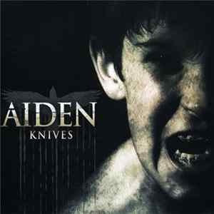 Aiden - Knives FLAC