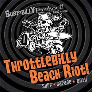Various - Throttlebilly Beach Riot! FLAC