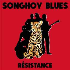 Songhoy Blues - Résistance FLAC