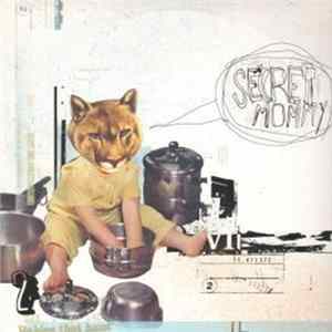 Secret Mommy - Babies That Hunt FLAC