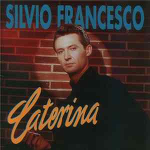 Silvio Francesco - Caterina FLAC