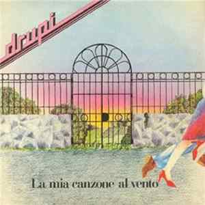 Drupi - La Mia Canzone Al Vento FLAC