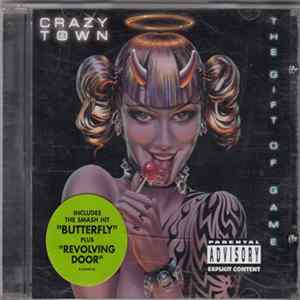 Crazy Town - The Gift Of Game FLAC