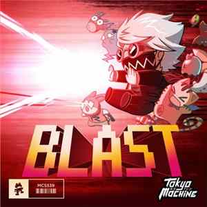 Tokyo Machine - Blast FLAC