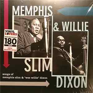 Memphis Slim & Willie Dixon - Songs of Memphis Slim & "Wee Willie" Dixon FLAC