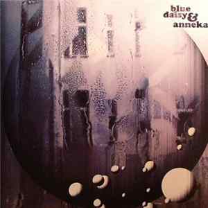 Blue Daisy & Anneka - Raindrops EP FLAC