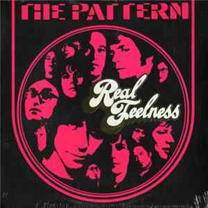 The Pattern - Real Feelness FLAC