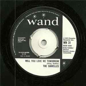 The Shirelles - Will You Love Me Tomorrow / Dedicated To The One I Love FLAC