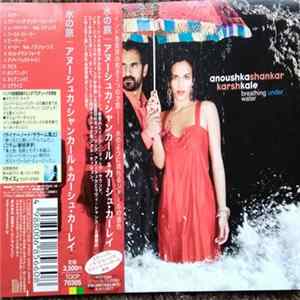 Anoushka Shankar / Karsh Kale - Breathing Under Water FLAC