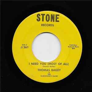Thomas Bailey And The The Flintstone's Band - I Need You (Most Of All) FLAC
