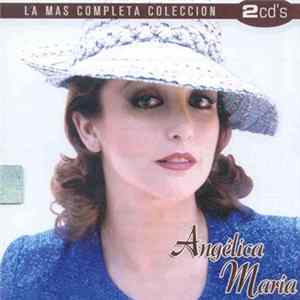 Angelica Maria - La Mas Completa Coleccion FLAC
