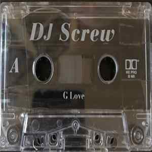 DJ Screw - G Love FLAC