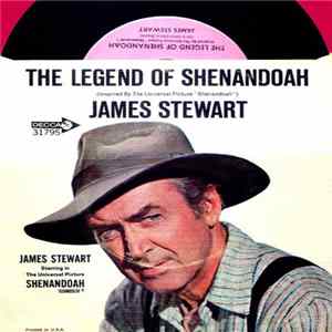 James Stewart / Charles "Bud" Dant - The Legend Of Shenandoah / We're Ridin' Out Tonight FLAC