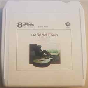 Hank Williams - Life To Legend FLAC