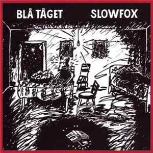 Blå Tåget - Slowfox FLAC