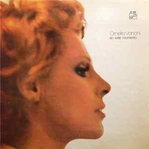 Ornella Vanoni - En Este Momento... FLAC