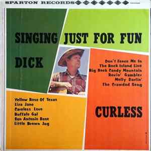 Dick Curless - Singing Just For Fun FLAC