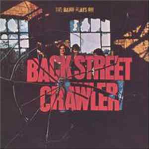 Back Street Crawler - The Band Plays On FLAC