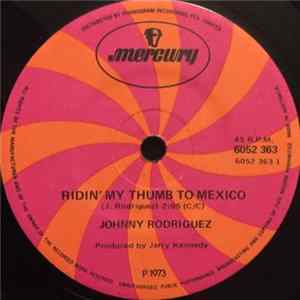 Johnny Rodriguez - Ridin' My Thumb To Mexico FLAC