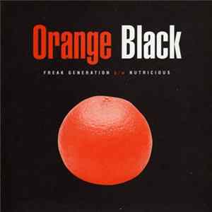 Orange Black - Freak Generation FLAC