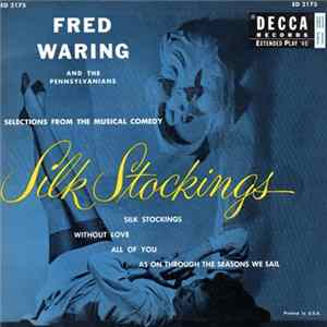 Fred Waring & The Pennsylvanians - Silk Stockings FLAC
