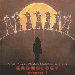 Antony Kalugin Projects - Gnomology Chapter 1 FLAC