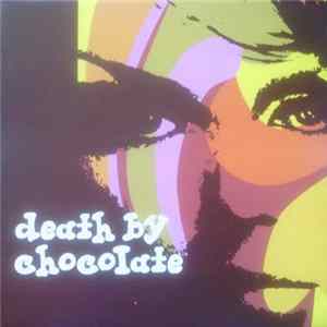 Death By Chocolate - Death By Chocolate FLAC