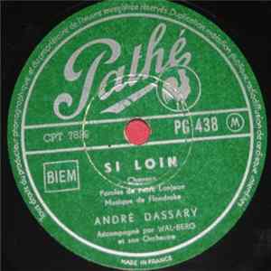 André Dassary - Si Loin / Bonsoir Lily FLAC