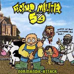 Grind Militia 50 - Normandie Attack FLAC