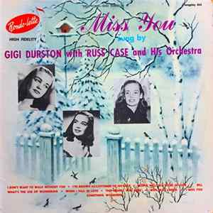 Gigi Durston With Russ Case And His Orchestra - Miss You FLAC