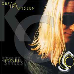 KC Styles - Dream The Unseen FLAC
