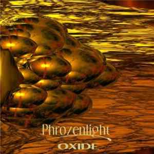 Phrozenlight - Oxide FLAC
