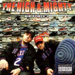 The High & Mighty - Air Force 1 FLAC