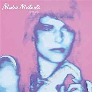 Medio Mutante - Inestable FLAC