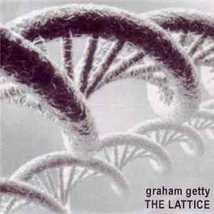 Graham Getty - The Lattice FLAC