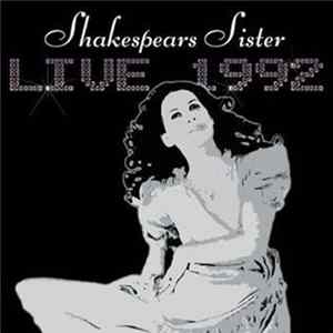 Shakespears Sister - Live 1992 FLAC