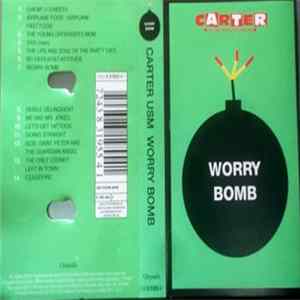 Carter The Unstoppable Sex Machine - Worry Bomb FLAC