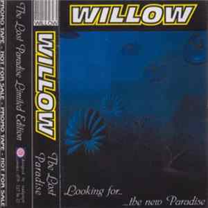 Willow - The Lost Paradise (Looking For... ...The New Paradise) FLAC