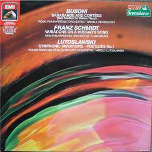 Ferruccio Busoni, Franz Schmidt, Witold Lutoslawski - Sarabande & Cortege; Variations On A Hussar's Song; Symphonic Variations; Postlude No 1 FLAC