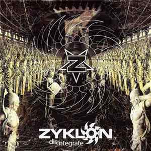 Zyklon - Disintegrate FLAC