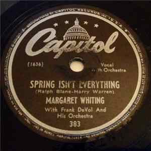 Margaret Whiting With Frank De Vol And His Orchestra - Spring Isn't Everything / Time After Time FLAC