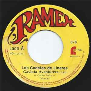 Los Cadetes De Linares - Gaviota Aventurere FLAC