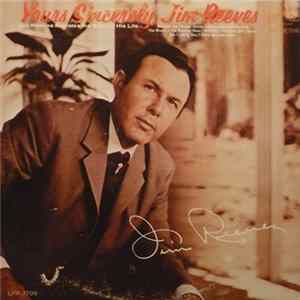 Jim Reeves - Yours Sincerely, Jim Reeves FLAC