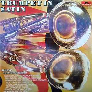 Heinz Schachtner - Trumpet In Satin FLAC