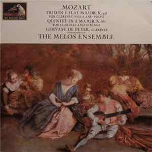 Mozart, Gervase de Peyer, The Melos Ensemble - Trio In E Flat Major, K. 498 For Clarinet, Viola And Piano / Quintet In A Major, K. 581 For Clarinet And Strings FLAC
