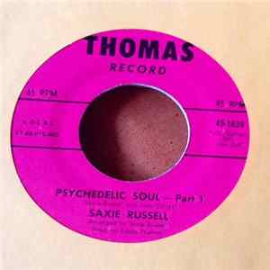 Saxie Russell - Psychedelic Soul - Part 1 FLAC