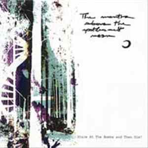 The Mantra Above The Spotless Melt Moon - Stare At The Bombs And Then Die! FLAC