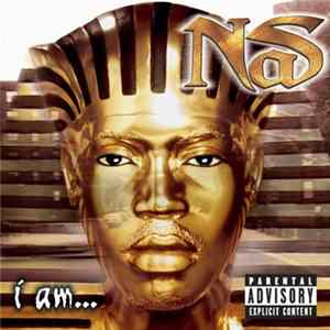 Nas - I Am... FLAC
