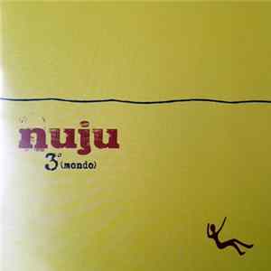 Nuju - 3° (Mondo) FLAC