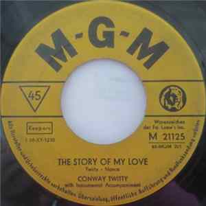 Conway Twitty - The Story Of My Love / Make Me Know You're Mine FLAC